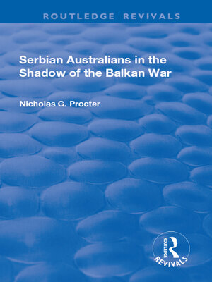 cover image of Serbian Australians in the Shadow of the Balkan War